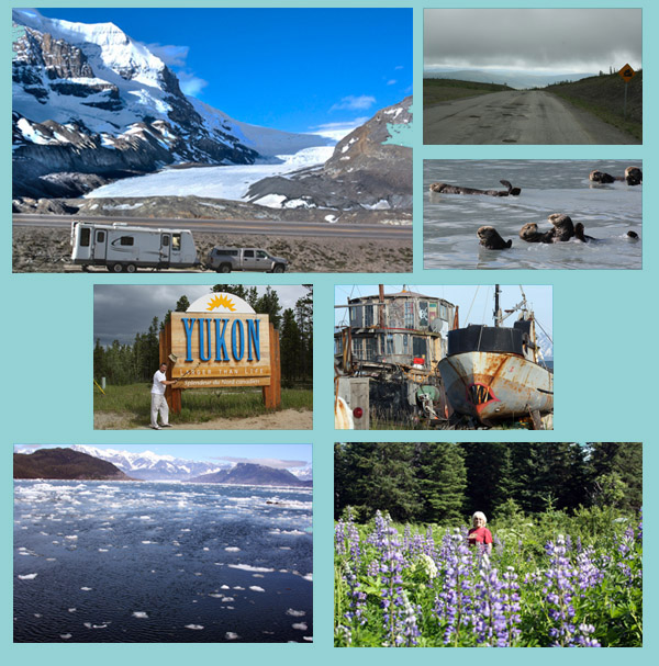 From Top Right, We're parked at the Columbia Ice Fields; Traversing the Top of the World Highway; Sea Otters perform for us; Barry celebrates arriving in the Yukon Territory; The Homer Spit Barnyard; Going through icy waters toward a glacier; and Monique among Alaskan beauty