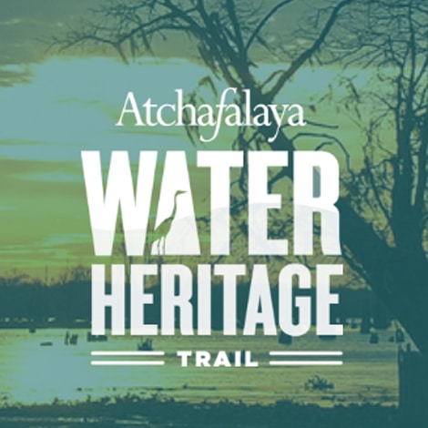 Cajun Coast CVB - Atchafalaya Water Heritage Trail