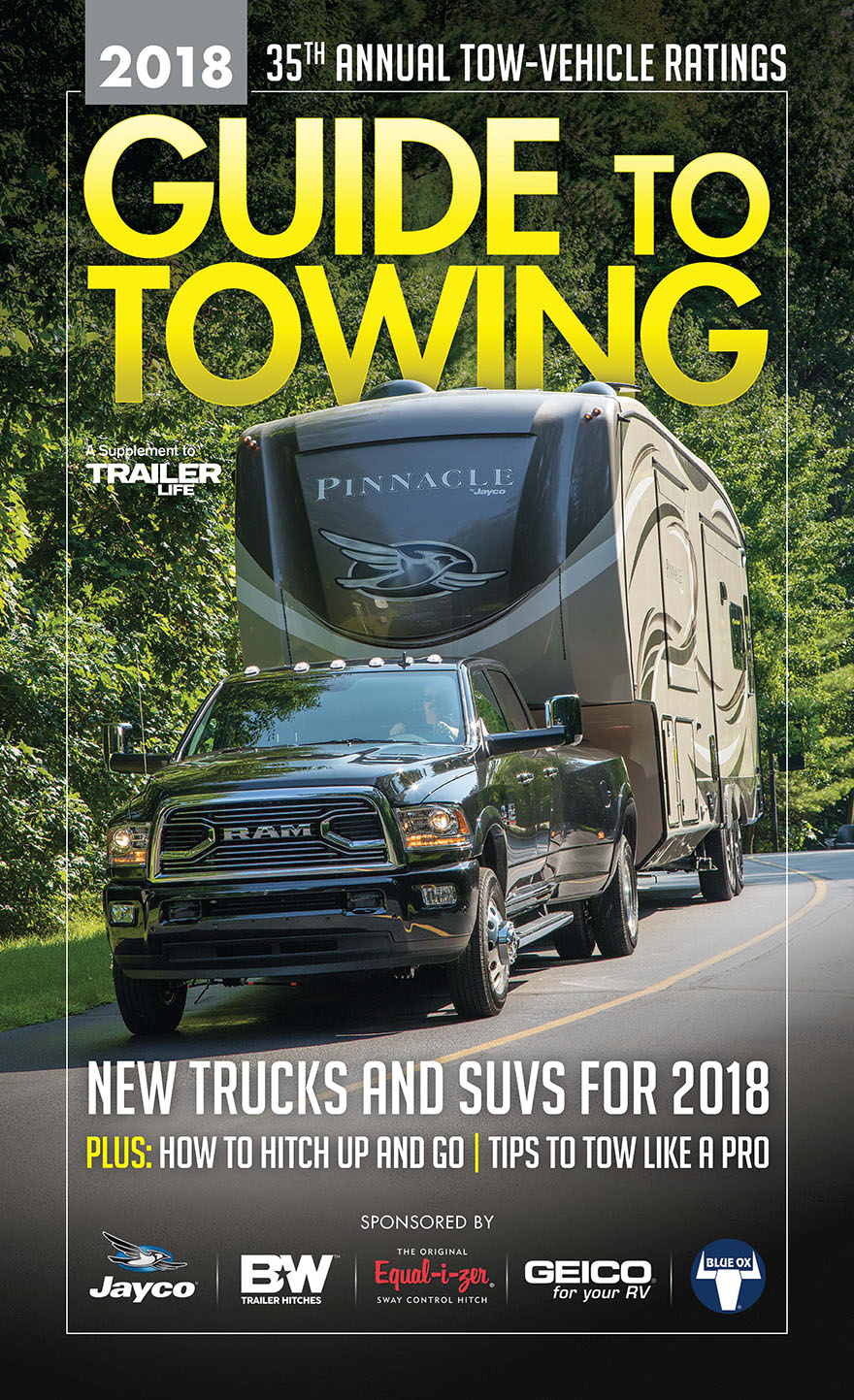 Get the ultimate RV towing guide for 2018 — Trailer Life's Guide to Towing.